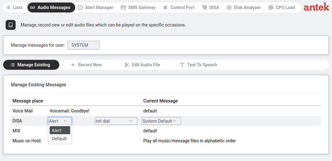 Audio Messages — manage existing messages.